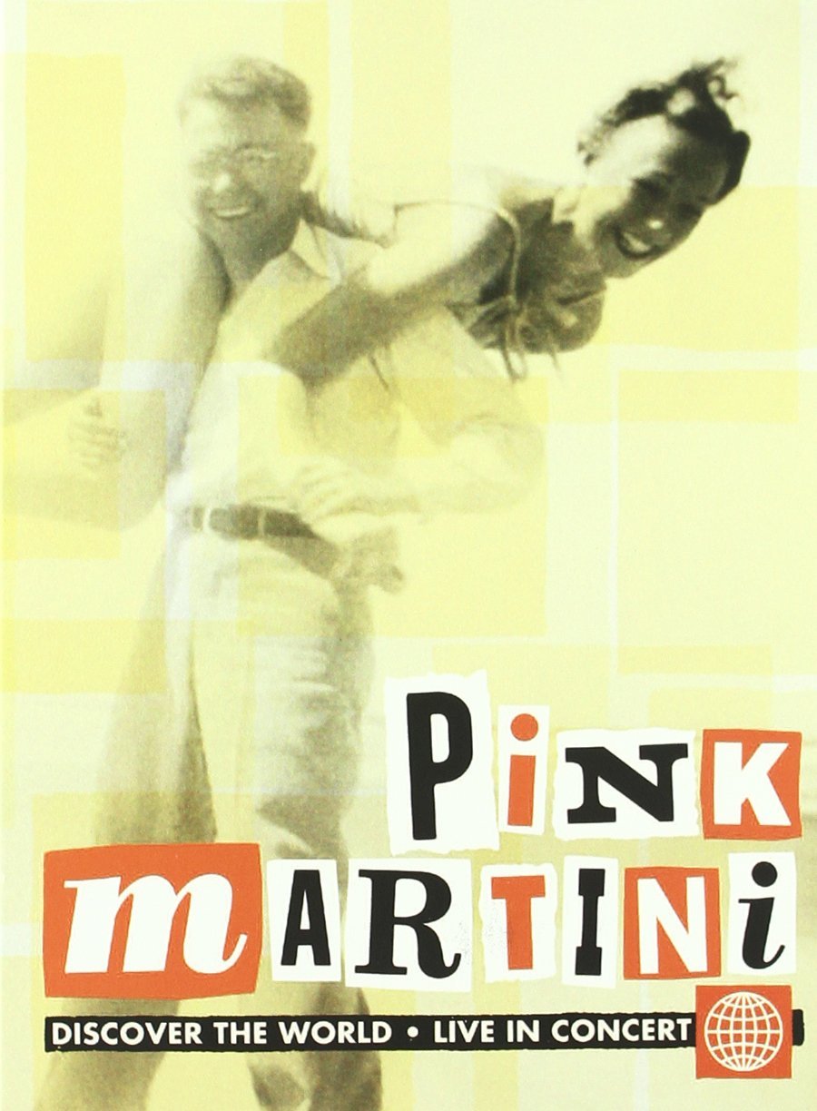 PINK MARTINI - Discover the World cover 