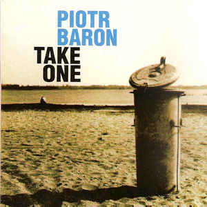 PIOTR BARON - Take One cover 