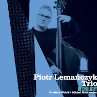 PIOTR LEMAŃCZYK - Piotr Lemańczyk Trio : In Simplicity cover 