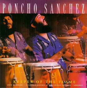 PONCHO SANCHEZ - Keeper of the Flame cover 