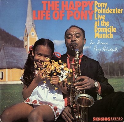 PONY POINDEXTER - The Happy Life Of Pony (aka New Orleans Fire) cover 