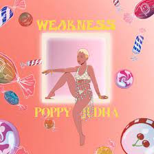 POPPY AJUDHA - Weakness cover 
