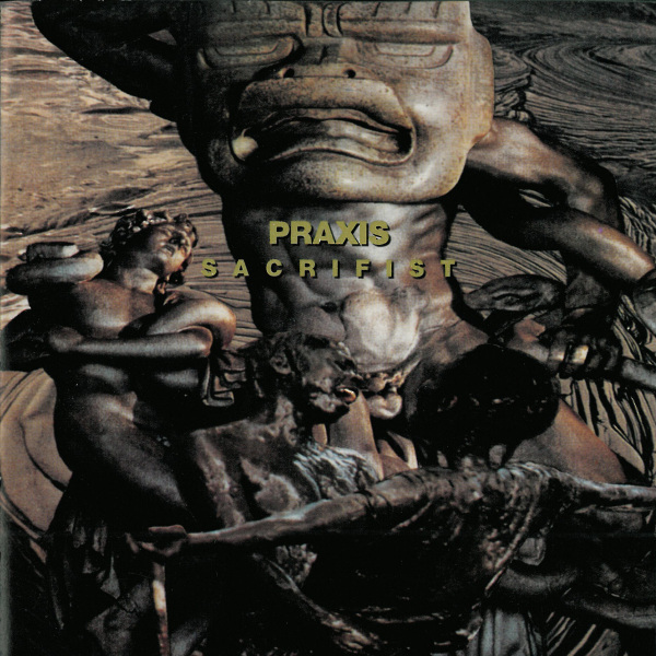 PRAXIS - Sacrifist cover 