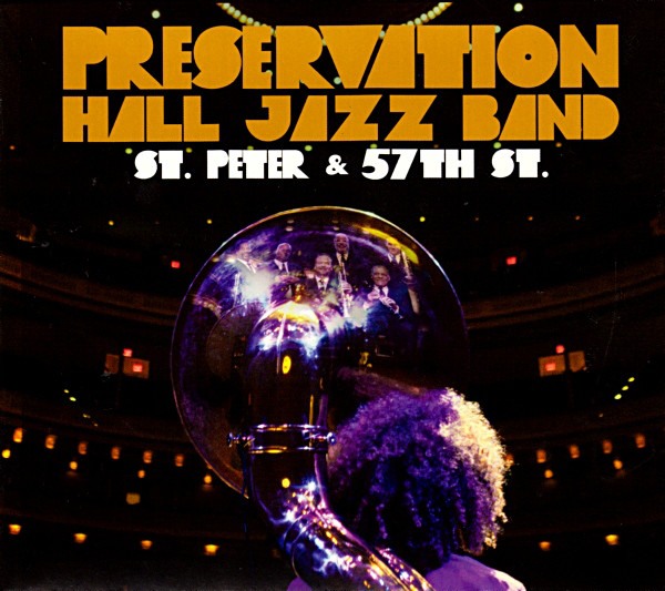 PRESERVATION HALL JAZZ BAND - St. Peter and 57th St. cover 