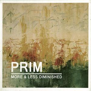 PRIM - More & Less Diminished cover 