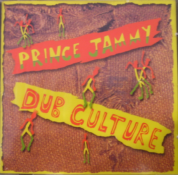 PRINCE JAMMY - Dub Culture cover 