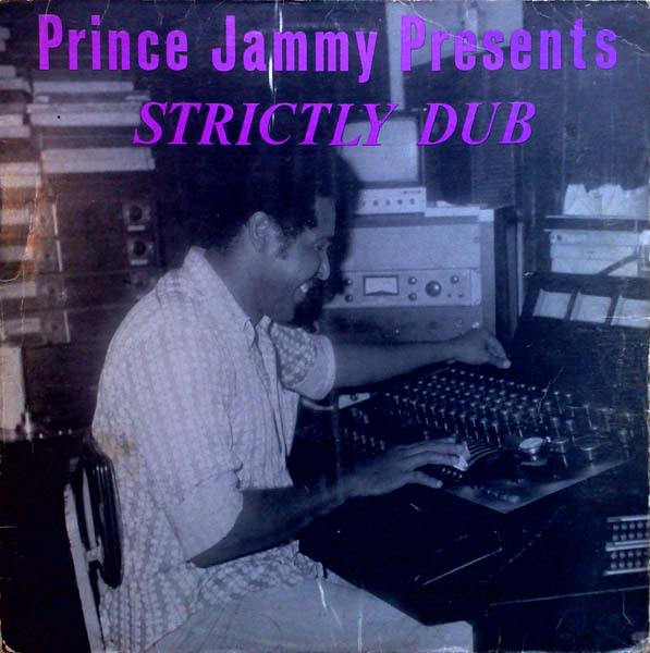 PRINCE JAMMY - Prince Jammy Presents Strictly Dub cover 