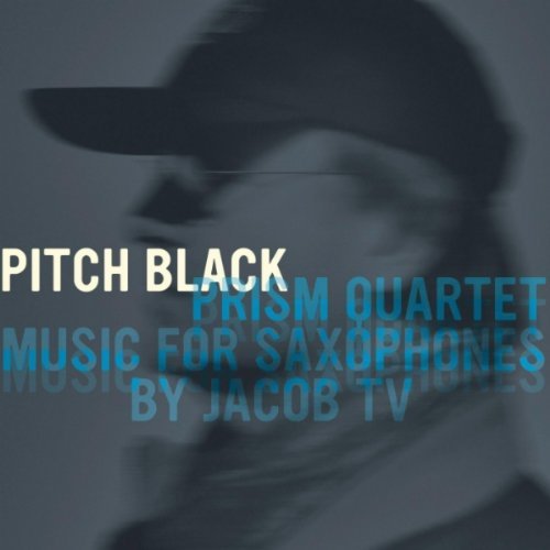 PRISM QUARTET - Pitch Black cover 