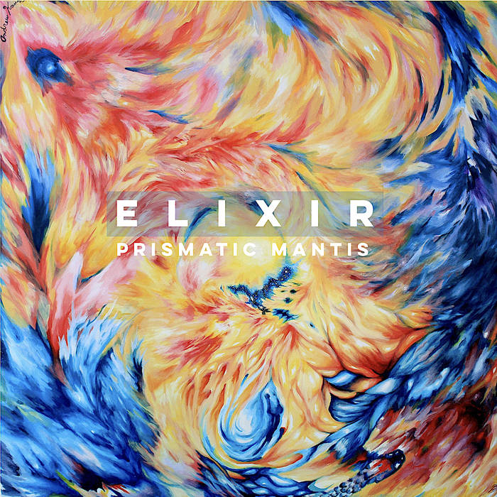 PRISMATIC MANTIS - Elixir cover 