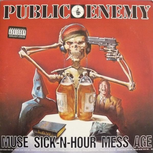 PUBLIC ENEMY - Muse Sick-N-Hour Mess Age cover 