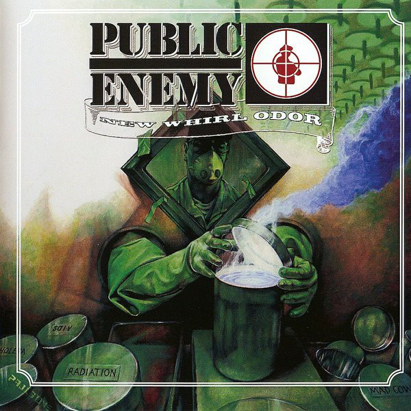 PUBLIC ENEMY - New Whirl Odor cover 