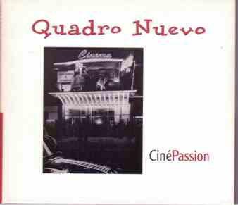 QUADRO NUEVO - Ciné Passion cover 