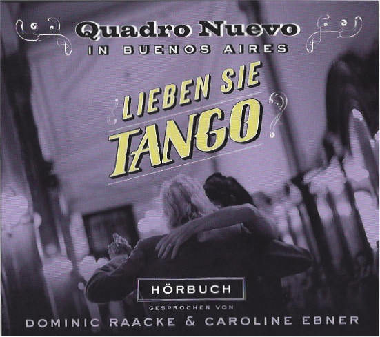 QUADRO NUEVO - Lieben Sie Tango? cover 