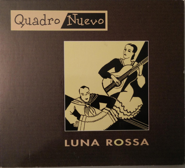 QUADRO NUEVO - Luna Rossa cover 