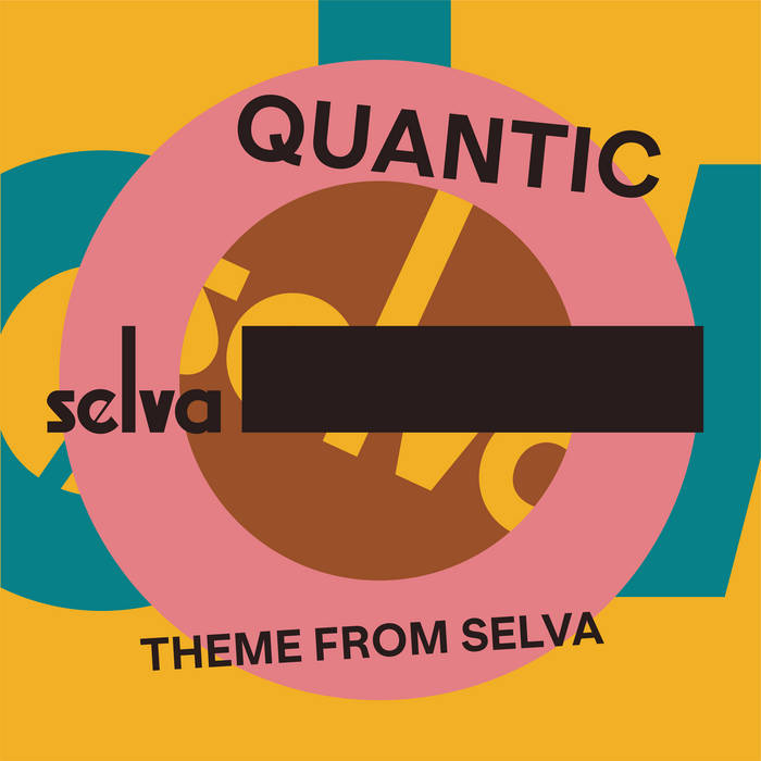 QUANTIC - Theme From Selva cover 