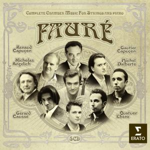 QUATUOR EBÈNE - Fauré: Complete chamber music for strings cover 