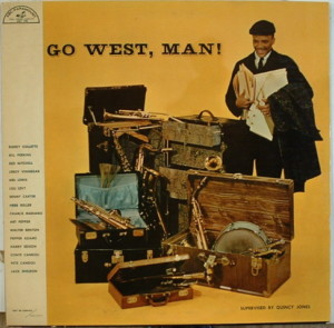 QUINCY JONES - Go West, Man! cover 