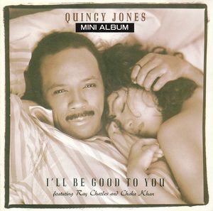 QUINCY JONES - I'll Be Good To You cover 