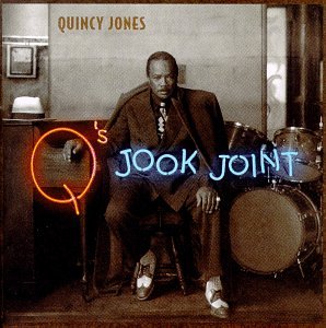 QUINCY JONES - Q's Jook Joint cover 