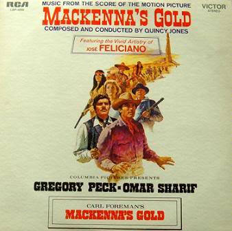 QUINCY JONES - Quincy Jones & José Feliciano : Mackenna's Gold cover 