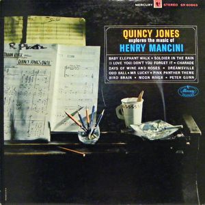 QUINCY JONES - Quincy Jones Explores the Music of Henry Mancini cover 