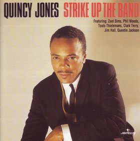 QUINCY JONES - Strike Up the Band cover 