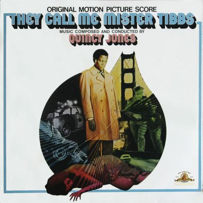 QUINCY JONES - They Call Me Mister Tibbs cover 