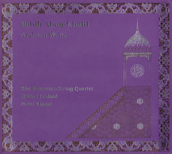 RABIH ABOU-KHALIL - Arabian Waltz cover 