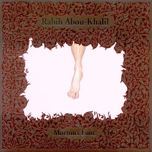 RABIH ABOU-KHALIL - Morton's Foot cover 