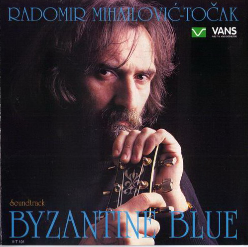 RADOMIR MIHAJLOVIĆ - Byzantine Blue Soundtrack cover 