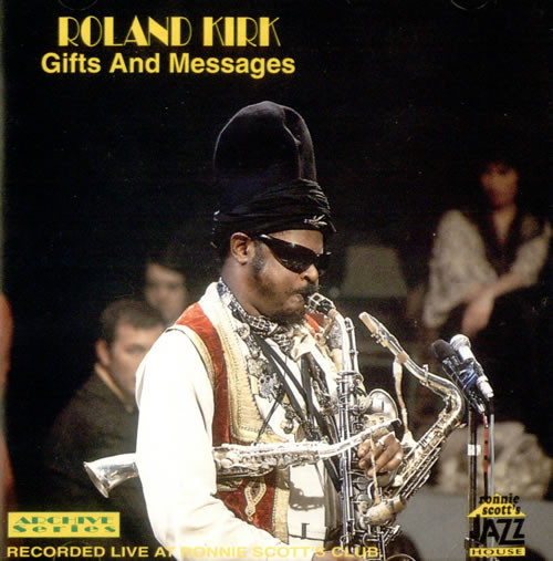 RAHSAAN ROLAND KIRK - Gifts And Messages cover 