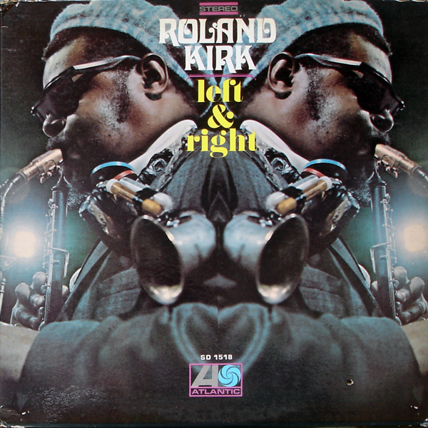 RAHSAAN ROLAND KIRK - Left & Right cover 