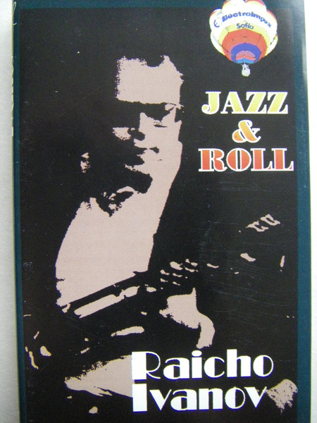 RAICHO IVANOV - Jazz & Roll cover 