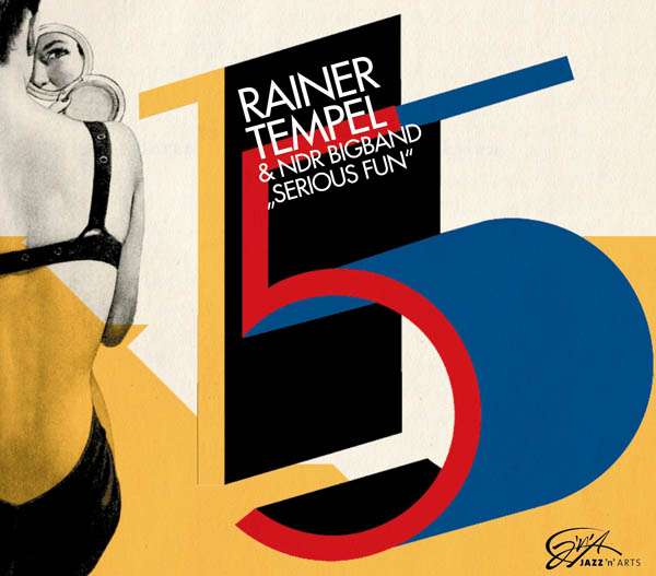 RAINER TEMPEL - Rainer Tempel, The NDR Big Band ‎: Serious Fun cover 