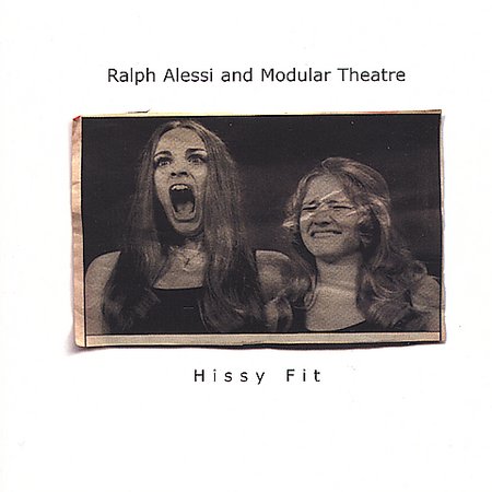 RALPH ALESSI - Ralph Alessi and Modular Theatre ‎: Hissy Fit cover 