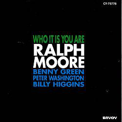 RALPH MOORE - Who It Is You Are cover 