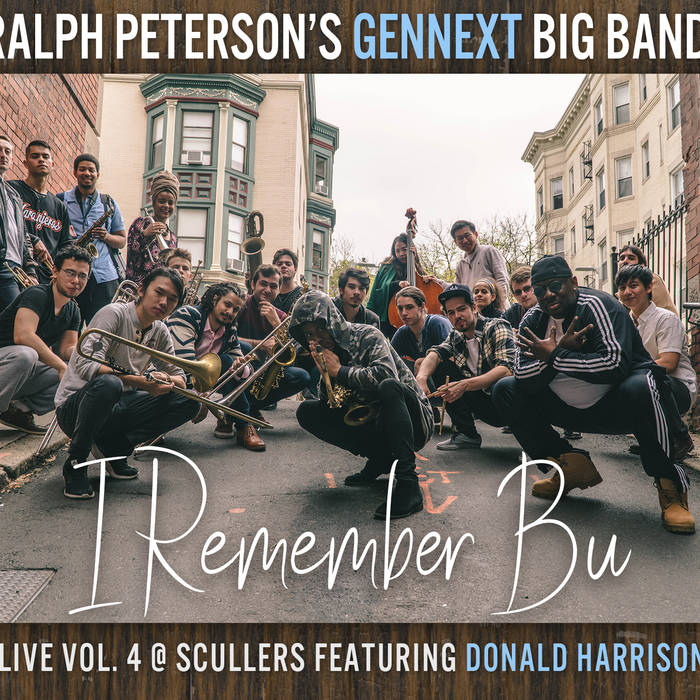 RALPH PETERSON - Ralph Peterson's GenNext BigBand : I Remember Bu cover 