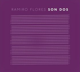 RAMIRO FLORES - Son Dos cover 