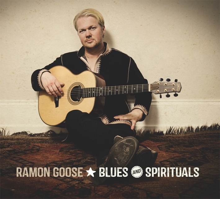 RAMON GOOSE - Blues And Spirituals cover 