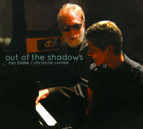 CHRISTINE CORREA - Ran Blake & Christine Correa : Out Of The Shadows cover 