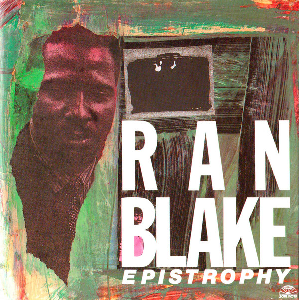RAN BLAKE - Epistrophy cover 