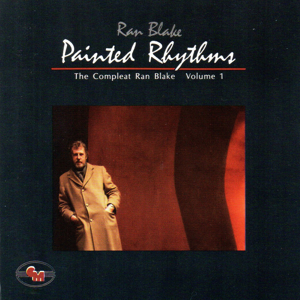 RAN BLAKE - Painted Rhythms: Compleat Ran Blake Vol. 1 cover 