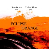 RAN BLAKE - Ran Blake / Claire Ritter : Eclipse Orange cover 