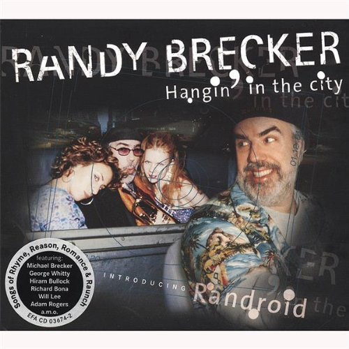 RANDY BRECKER - Hangin' in the City cover 