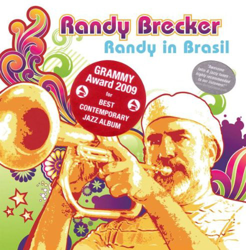 RANDY BRECKER - Randy In Brasil cover 