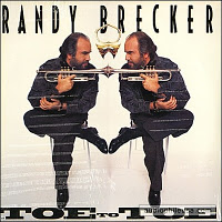 RANDY BRECKER - Toe To Toe cover 