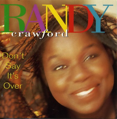 RANDY CRAWFORD - Don't Say It's Over cover 