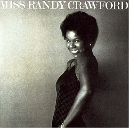 RANDY CRAWFORD - Miss Randy Crawford cover 