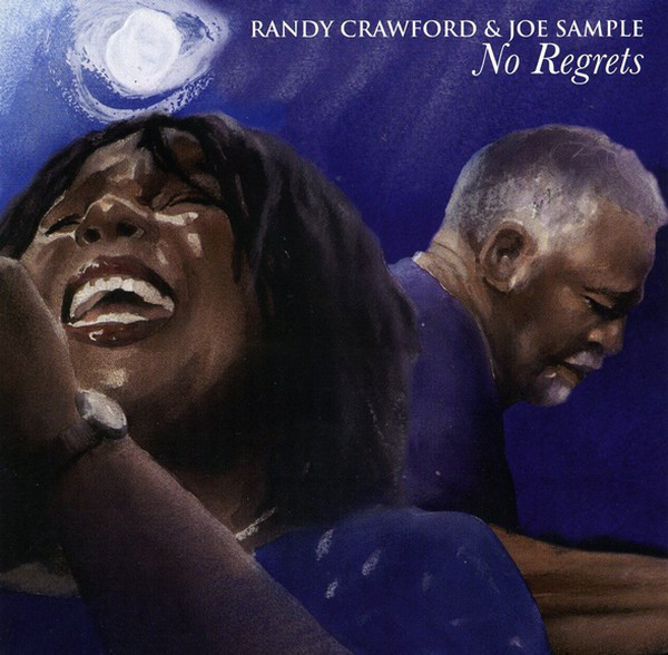 RANDY CRAWFORD - Randy Crawford & Joe Sample : No Regrets cover 