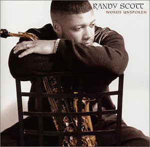 RANDY SCOTT - Words Unspoken cover 